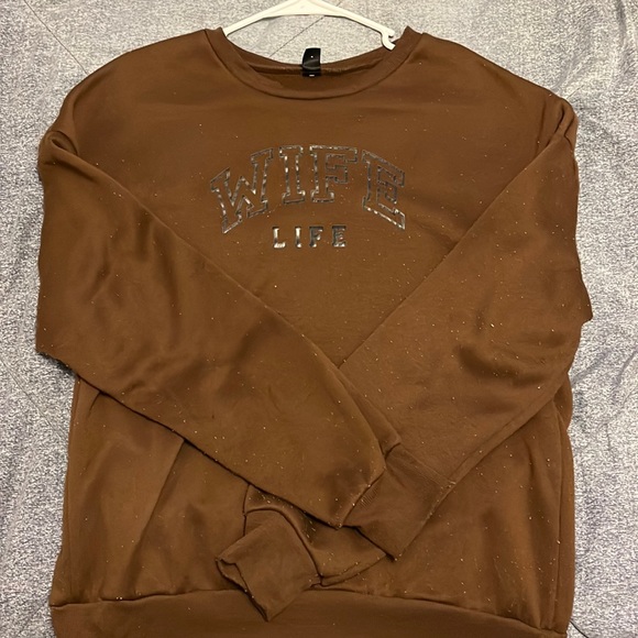 SHEIN | Tops | Brown Wife Life Shein Sweatshirt | Poshmark